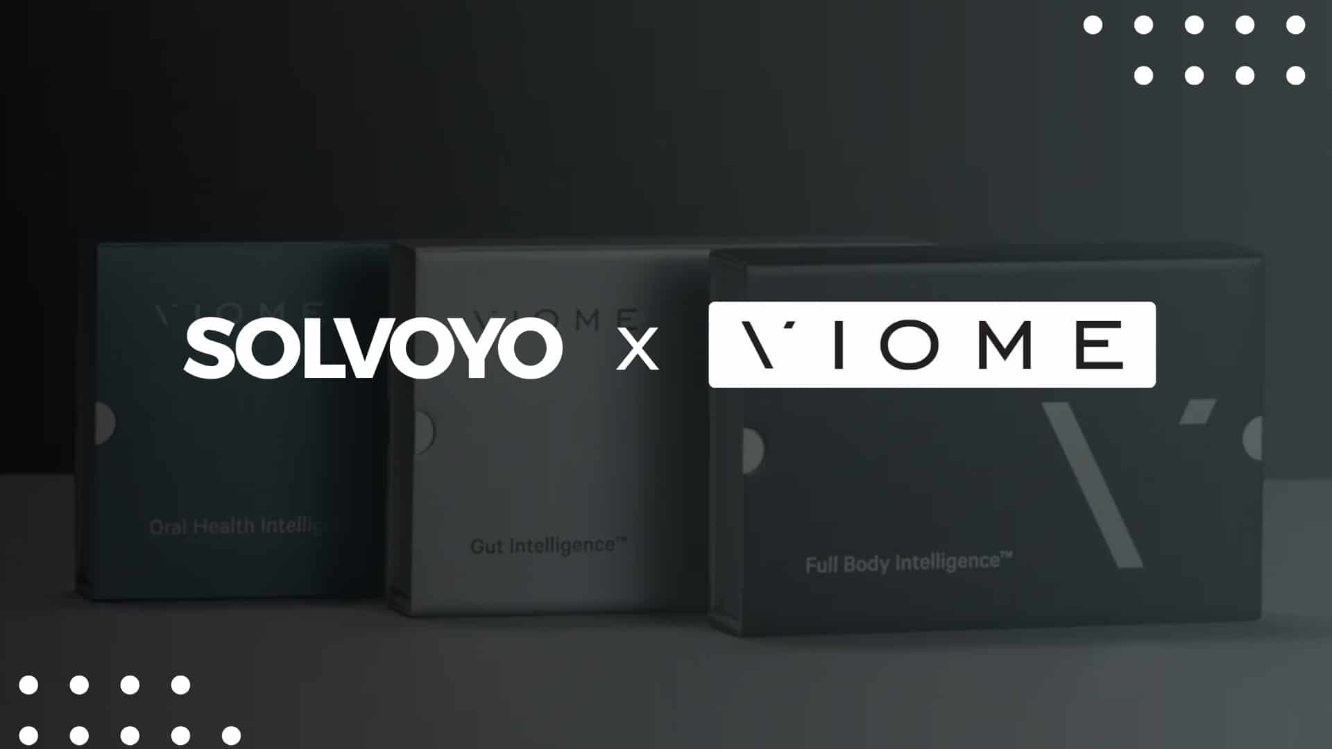 Solvoyo and VIOME collaboration for supply chain and health intelligence solutions.